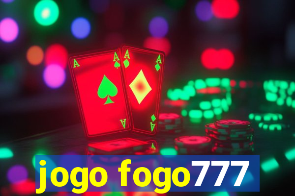 jogo fogo777