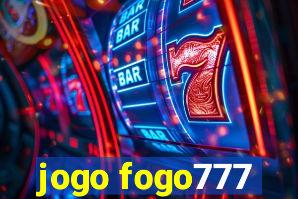 jogo fogo777