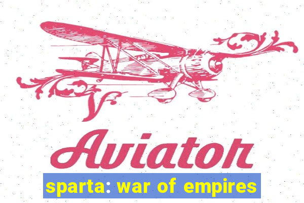 sparta: war of empires