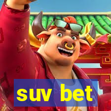 suv bet