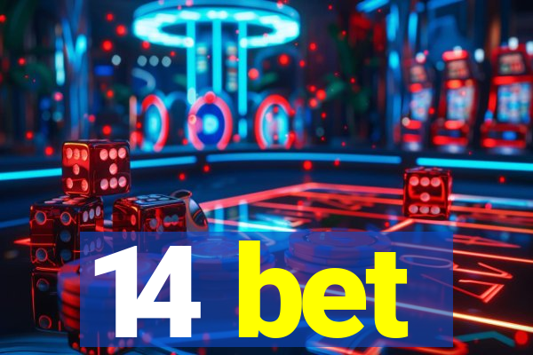 14 bet