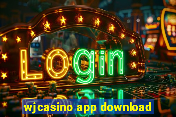 wjcasino app download