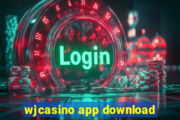 wjcasino app download