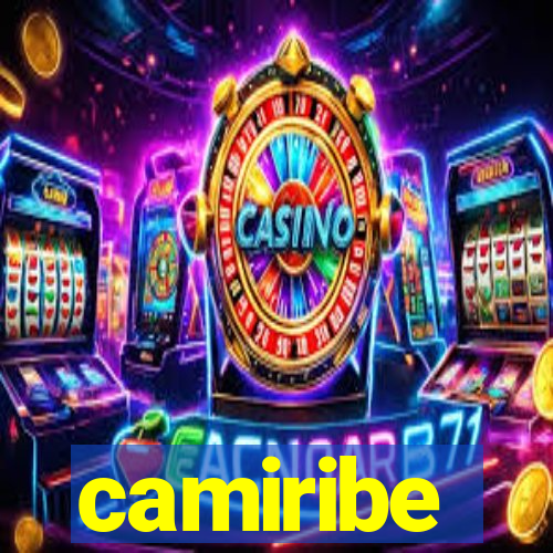 camiribe