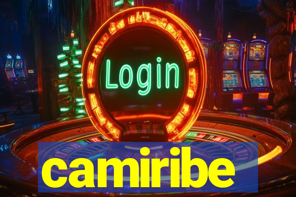 camiribe