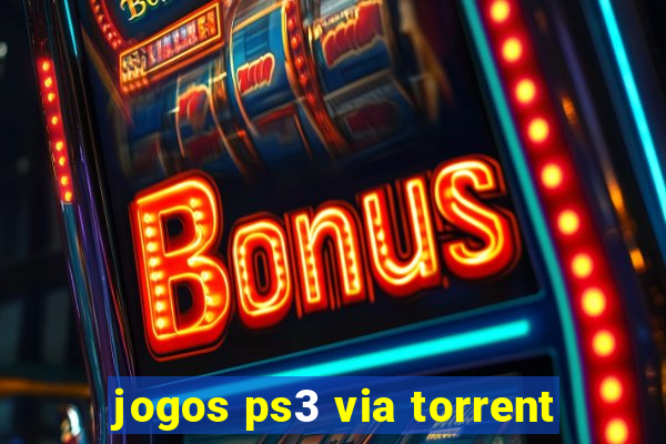 jogos ps3 via torrent