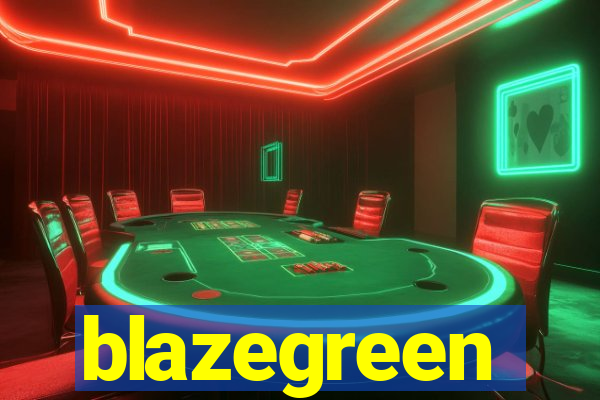 blazegreen