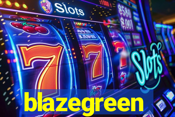 blazegreen