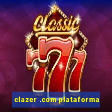 clazer .com plataforma