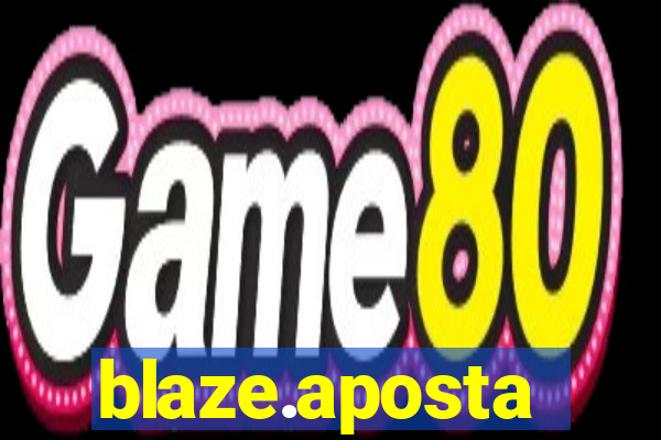 blaze.aposta