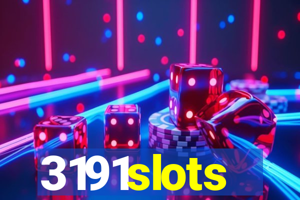 3191slots