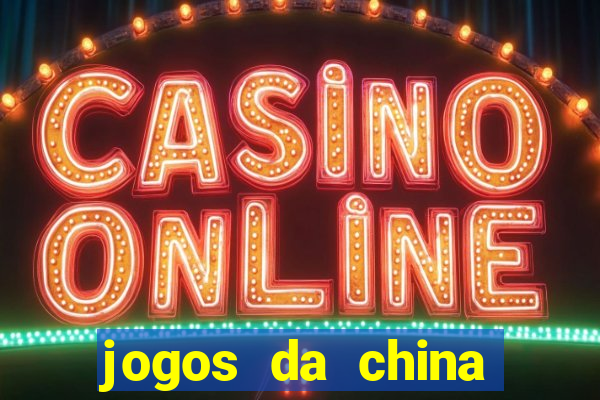 jogos da china para ganhar dinheiro