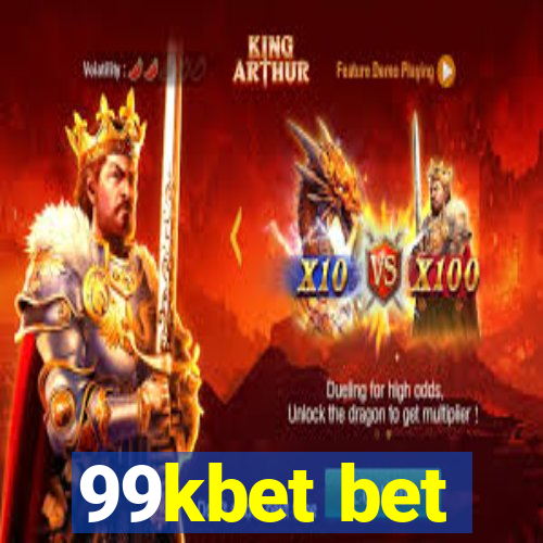 99kbet bet