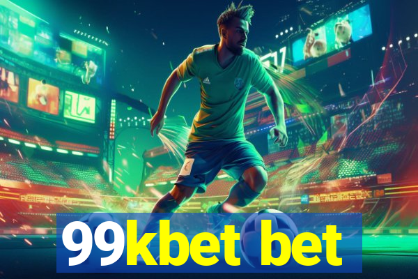 99kbet bet