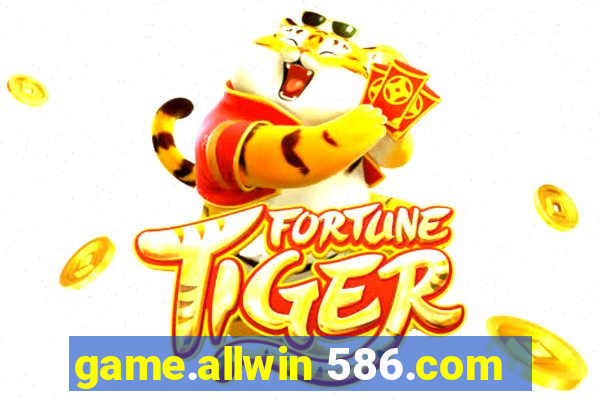 game.allwin 586.com