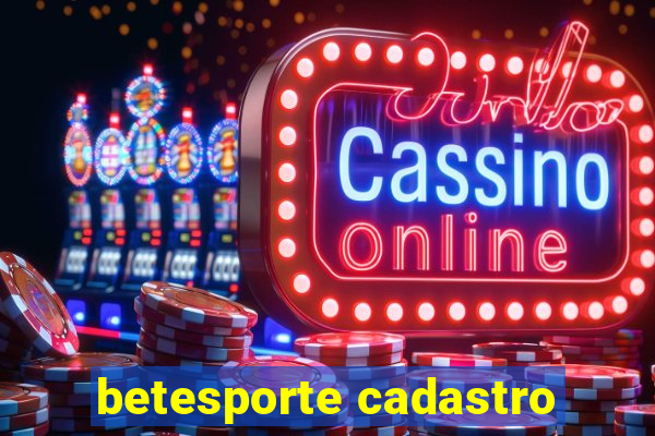 betesporte cadastro