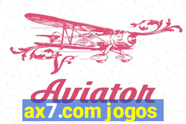 ax7.com jogos