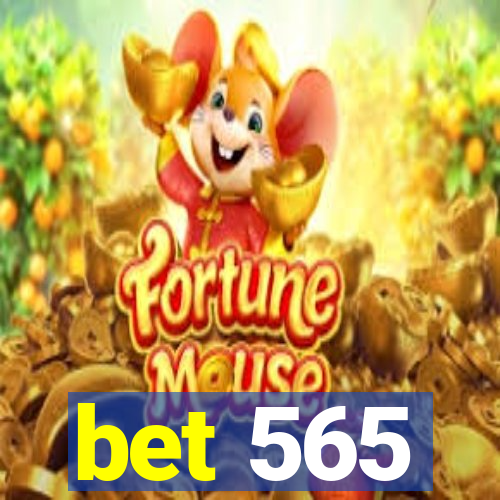 bet 565