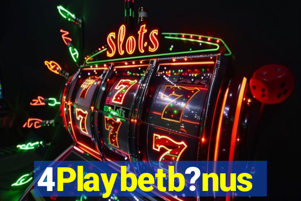 4Playbetb?nus