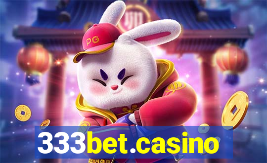 333bet.casino