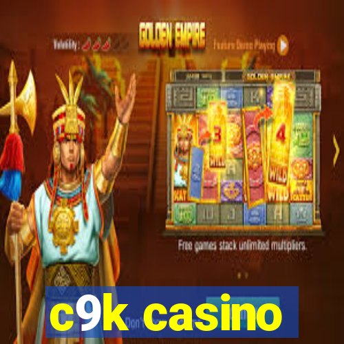 c9k casino