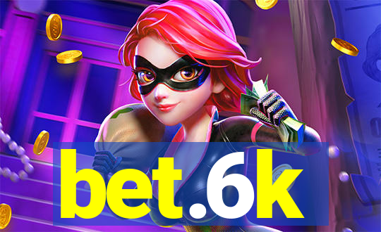 bet.6k