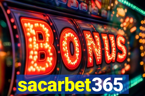 sacarbet365