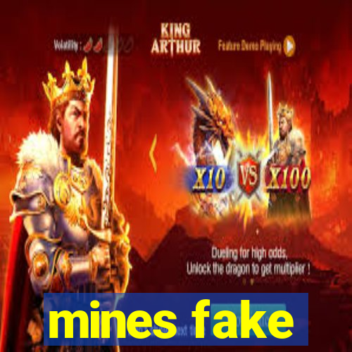 mines fake