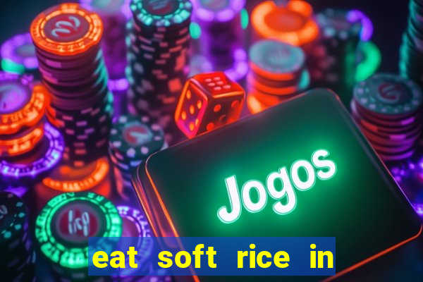 eat soft rice in another world pt br