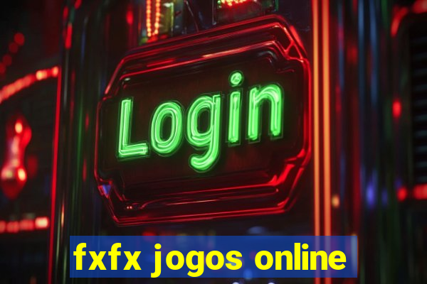 fxfx jogos online