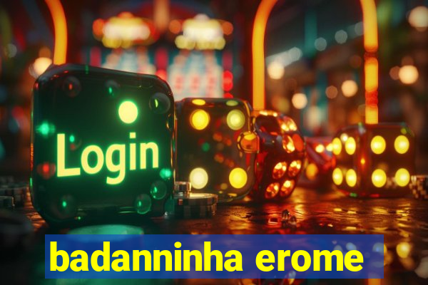 badanninha erome