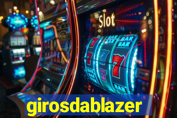 girosdablazer