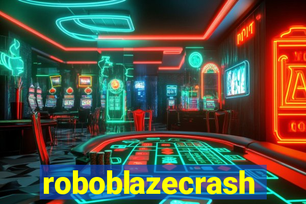 roboblazecrash