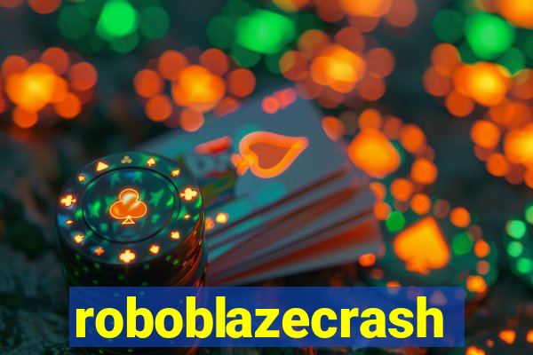 roboblazecrash