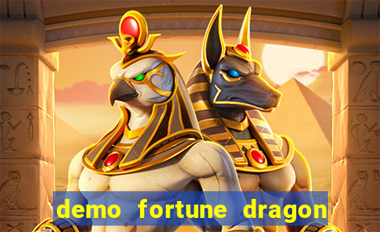 demo fortune dragon com ganho certo