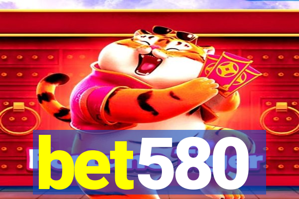 bet580