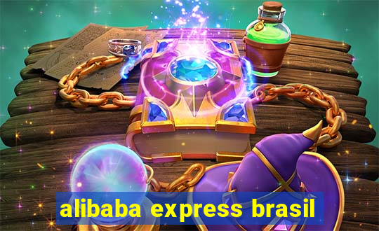 alibaba express brasil