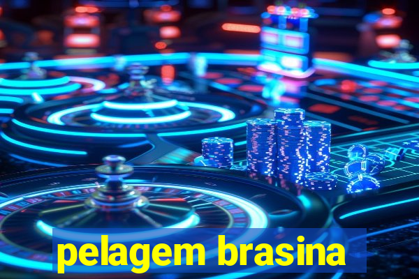 pelagem brasina