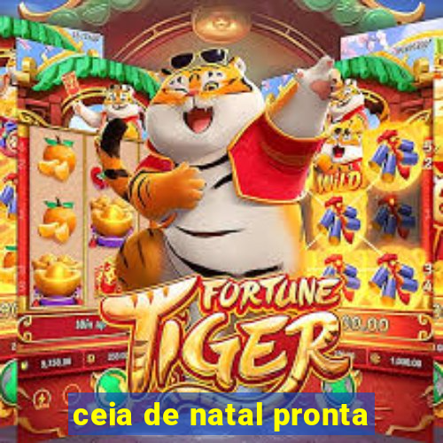 ceia de natal pronta