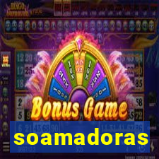 soamadoras