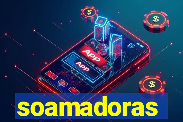 soamadoras