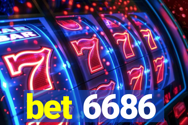 bet 6686