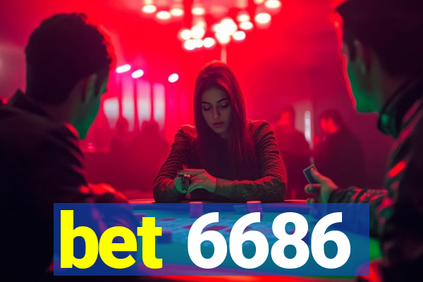 bet 6686