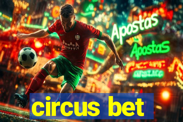 circus bet