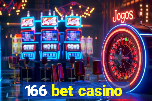 166 bet casino