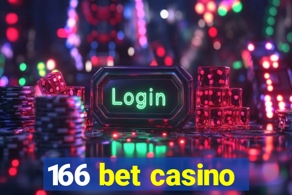 166 bet casino