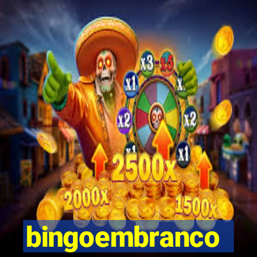 bingoembranco