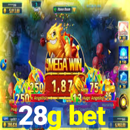 28g bet