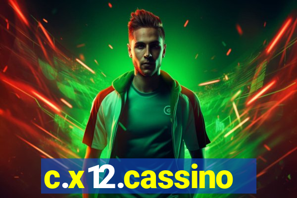 c.x12.cassino