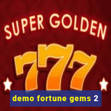 demo fortune gems 2